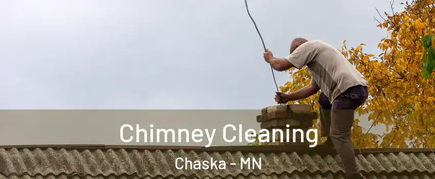  Chimney Cleaning Chaska - MN
