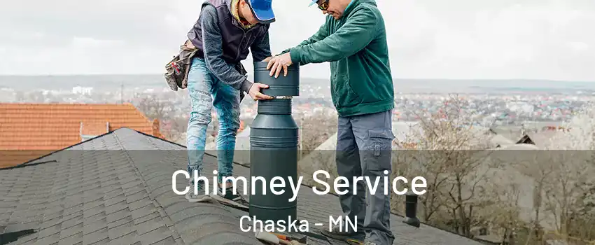  Chimney Service Chaska - MN