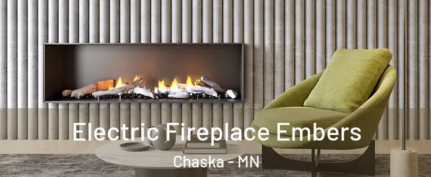  Electric Fireplace Embers Chaska - MN