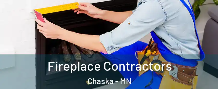  Fireplace Contractors Chaska - MN