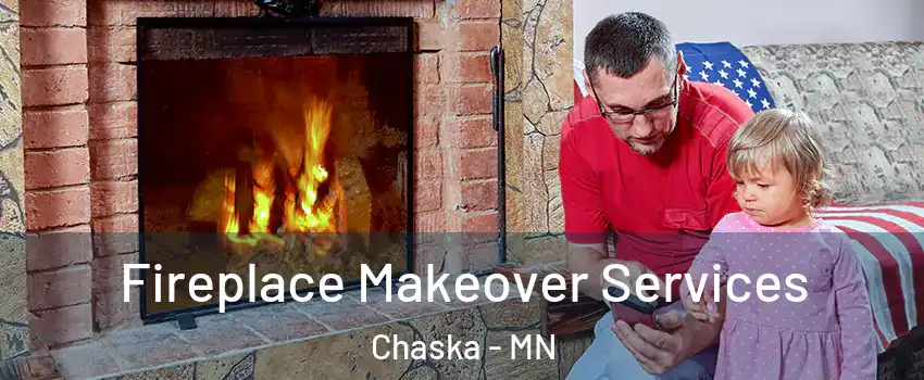  Fireplace Makeover Services Chaska - MN