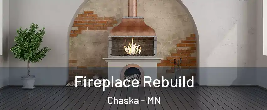  Fireplace Rebuild Chaska - MN
