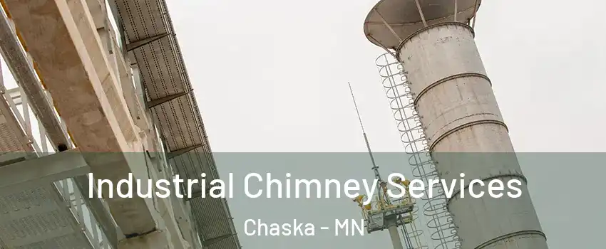  Industrial Chimney Services Chaska - MN