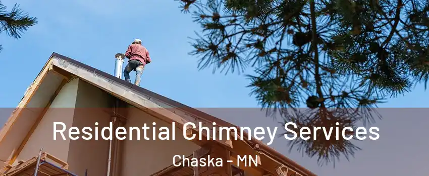  Residential Chimney Services Chaska - MN