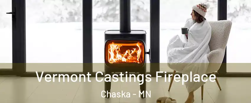  Vermont Castings Fireplace Chaska - MN